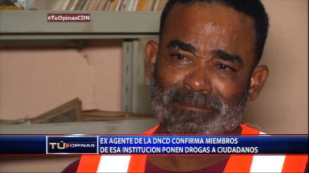 Ex Agente De La DNCD Confirma Que Miembros De Esa Institución Ponen Drogas A Ciudadanos
