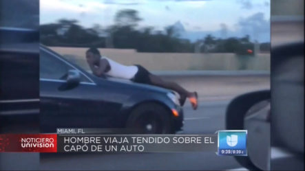 Captado En Video: Momento En El Que Un Hombre Viaja Tendido En El Capó De Un Auto