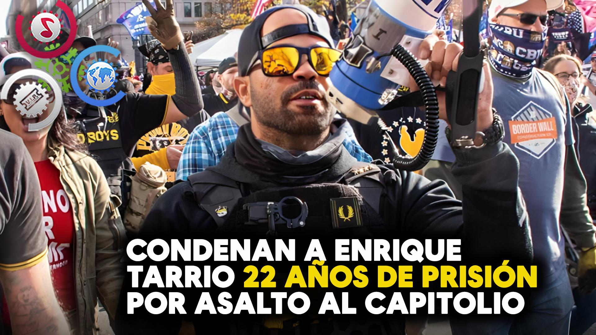 Condenan A 22 Años De Prisión A Enrique Tarrio Por Asalto Al Capitolio