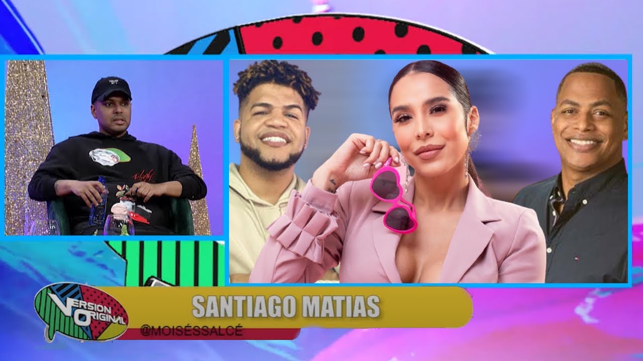 Entrevista A Santiago Matías “Alofoke” Habla De Jessica Pereira Y Luinny Corporan