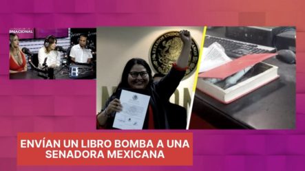 Envían Un Libro Bomba A Una Senadora Mexicana, Le Estalla En Su Oficina Y Sufre Heridas Leves