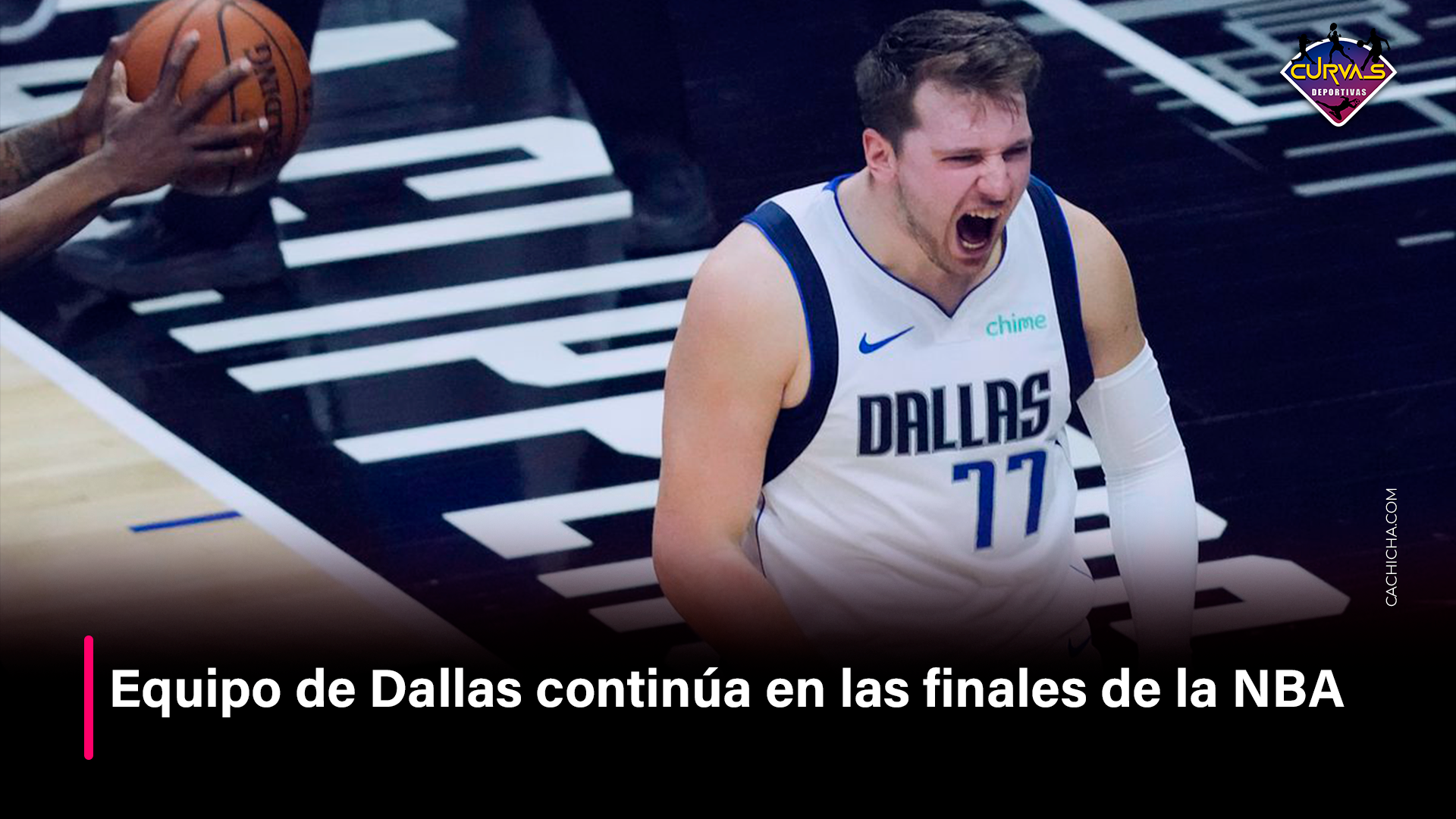 Equipo De Dallas Continúa En Las Finales De La NBA – Curvas Deportivas By Cachicha