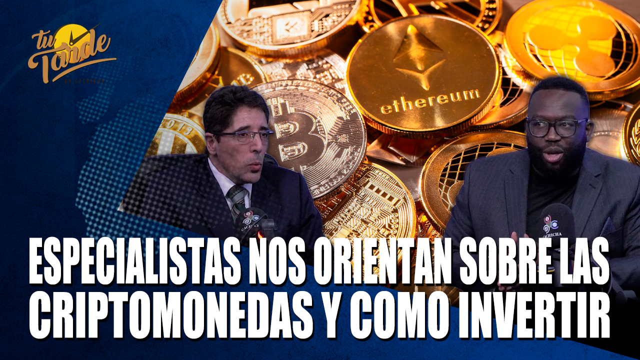 Especialistas Nos Orientan Sobre La Criptomoneda Y Como Invertir – Tu Tarde By Cachicha