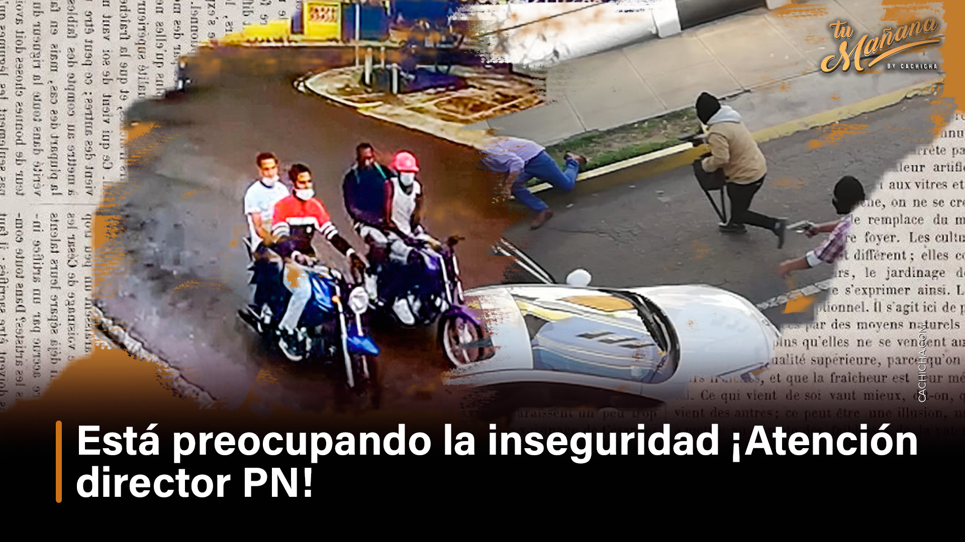Está Preocupando La Inseguridad ¡Atención Director PN!