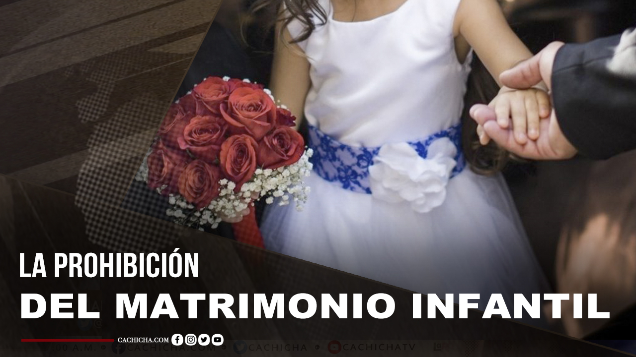 Esto Es Lo Que Sigue Luego De La Prohibición Del Matrimonio Infantil
