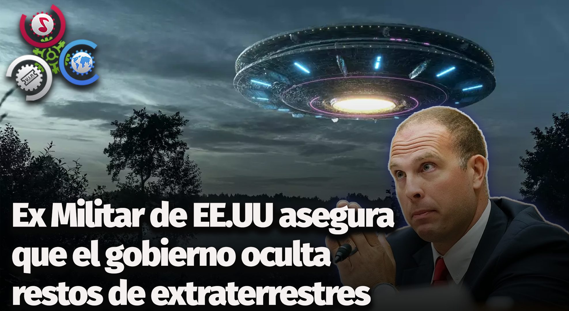Ex Militar De EE.UU Asegura Que El Gobierno Oculta Restos De Extraterrestres
