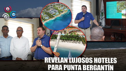Exhiben Nuevos Proyectos Hoteleros En Punta Bergantín