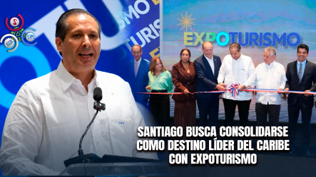 Expoturismo 2026 Abre Sus Puertas Con Apuesta Al Turismo De Salud En Santiago