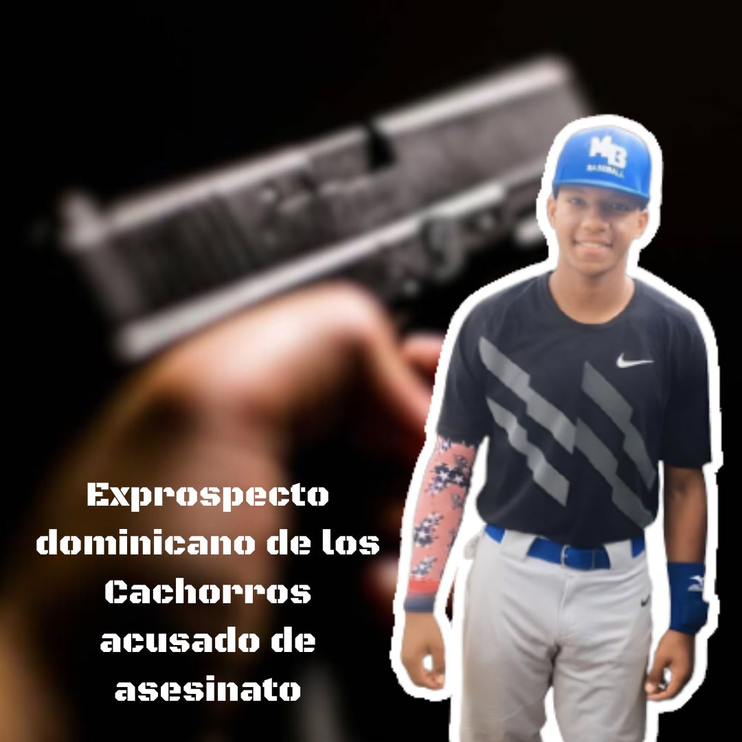 Josefrailin Alcántara, Exprospecto Dominicano De Los Cachorros Acusado De Asesinato