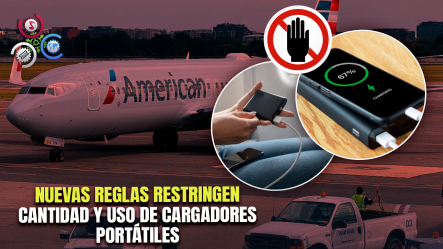 Aerolínea American Airlines Limitará Uso De Cargadores A Partir Del 1 De Mayo Por Motivos De Seguridad