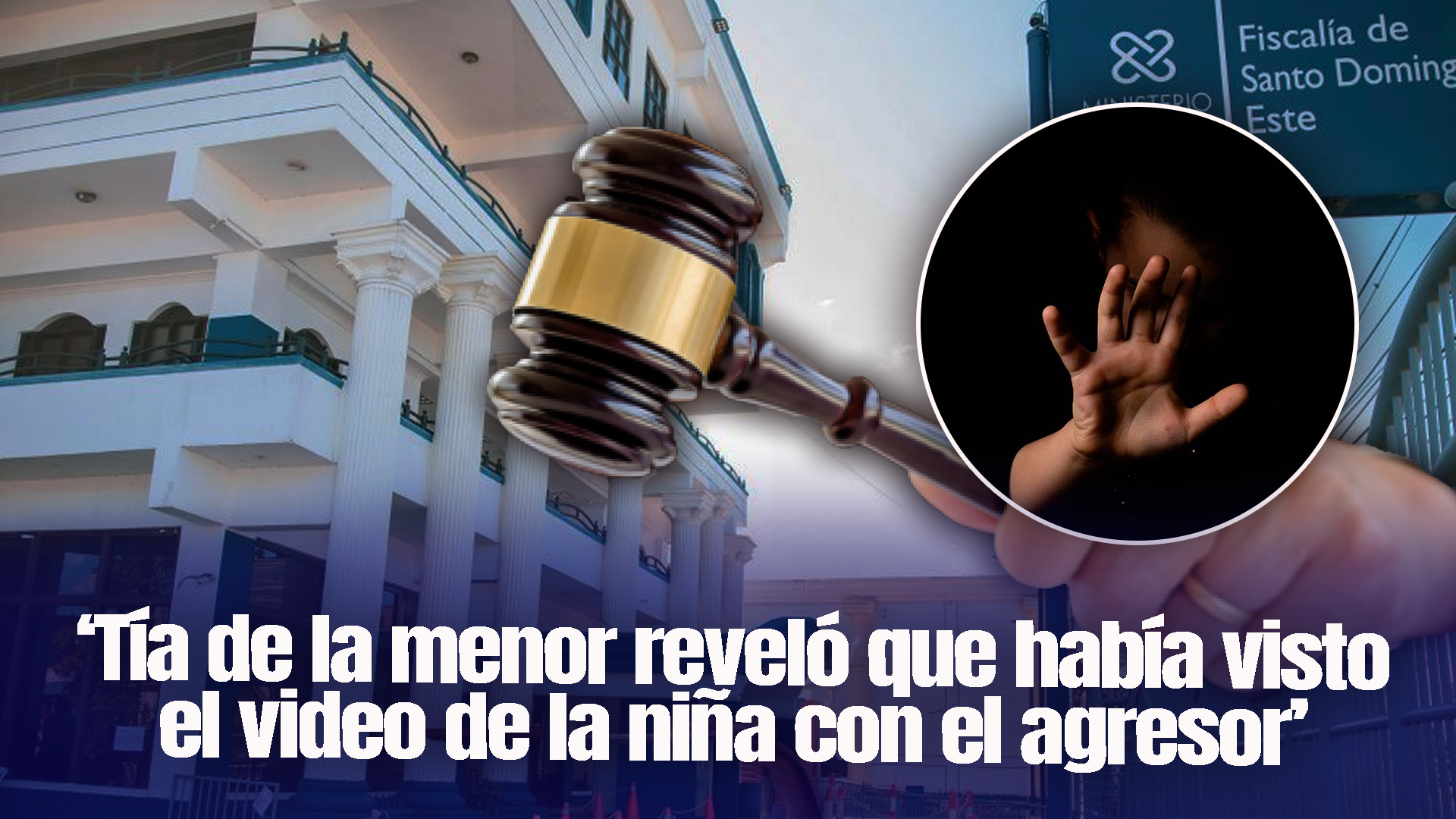 Condenan A 20 Años A Hombre Que Se Grabó Teniendo Relaciones Sexuales Con Niña