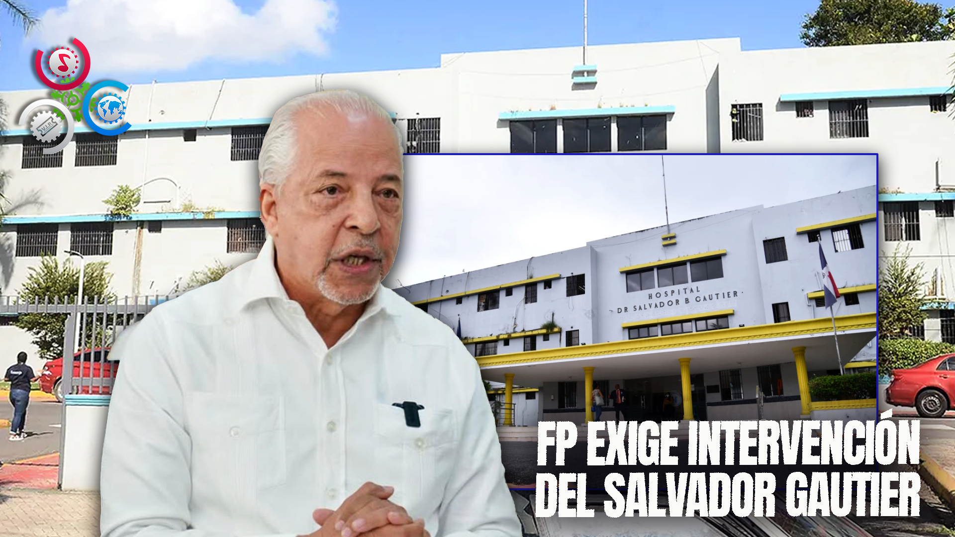 FP Exige Intervención Del Hospital Salvador Gautier Ante Su Colapso