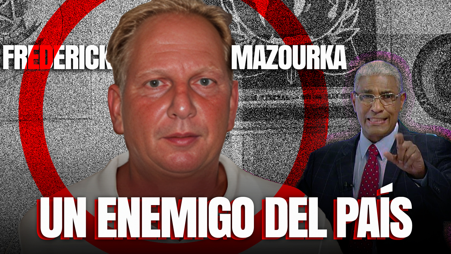 ONU Revela Información Que Involucra A Frederick Mazourka En Caso Expresidente Haitiano Michael Martelly