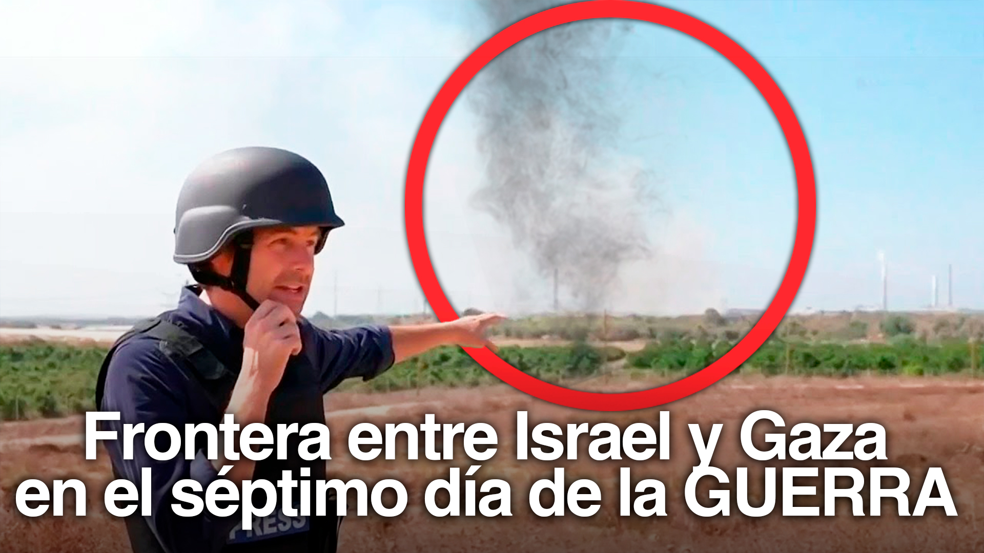 Humo Y Detonaciones: Así Se Ve La Frontera Entre Israel Y Gaza En El Séptimo Día De La Guerra