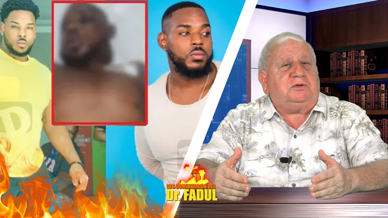 Dr. Fadul Dice: “El Porqué De La Muerte De David De Los Santos” | Los Comentarios Del Dr. Fadul