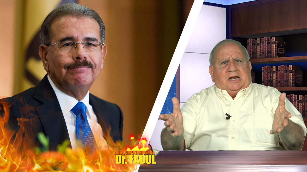 Dr. Fadul Dice: “El Vico Dañino Es El Jefe De La Banda Del Pulpo” | Los Comentarios Del Dr. Fadul