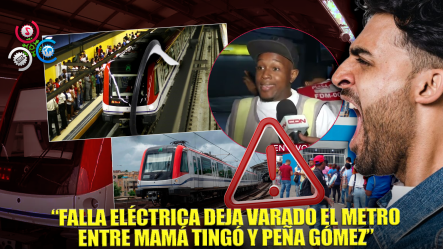 Falla Eléctrica Afecta Tramo De Línea 1 Del Metro Entre Las Estaciones Mamá Tingó Y Peña Gómez