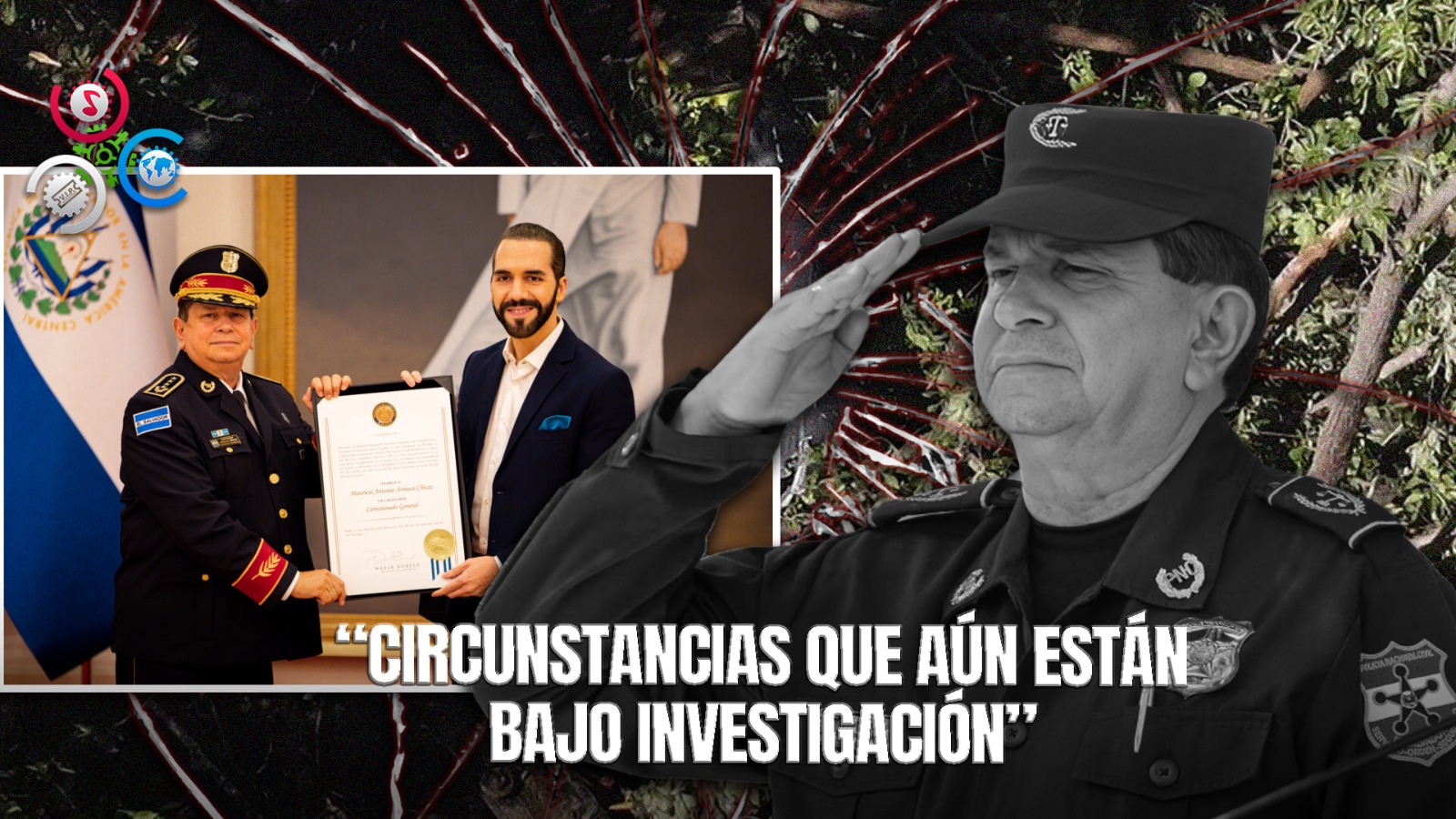 Fallece Director General De La Policía Nacional Civil Salvadoreña Mauricio Arriaza