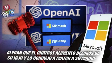 Familia De Mujer Asesinada Demanda A OpenAI Y Microsoft Por Presunto Vínculo Entre ChatGPT Y Crimen En Connecticut