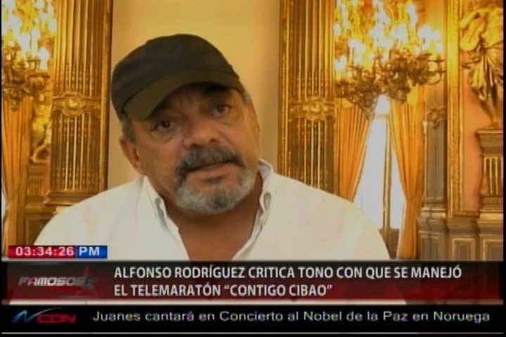 Alfonso Rodríguez Crítica Tono Con Que Se Manejó El Telemaratón “Contigo Cibao”