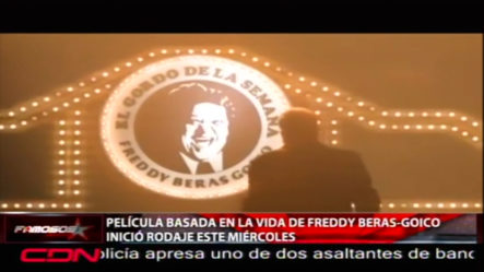 Película Basada En La Vida De Freddy Beras Goico Inició Rodaje Este Miércoles