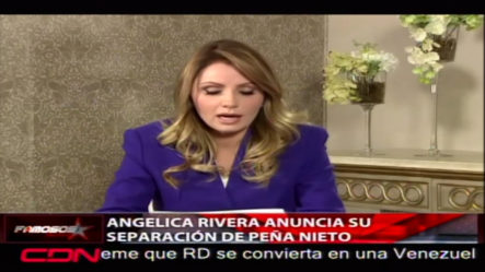 Angélica Rivera Anuncia Su Separación Con El Ex Presidente Peña Nieto