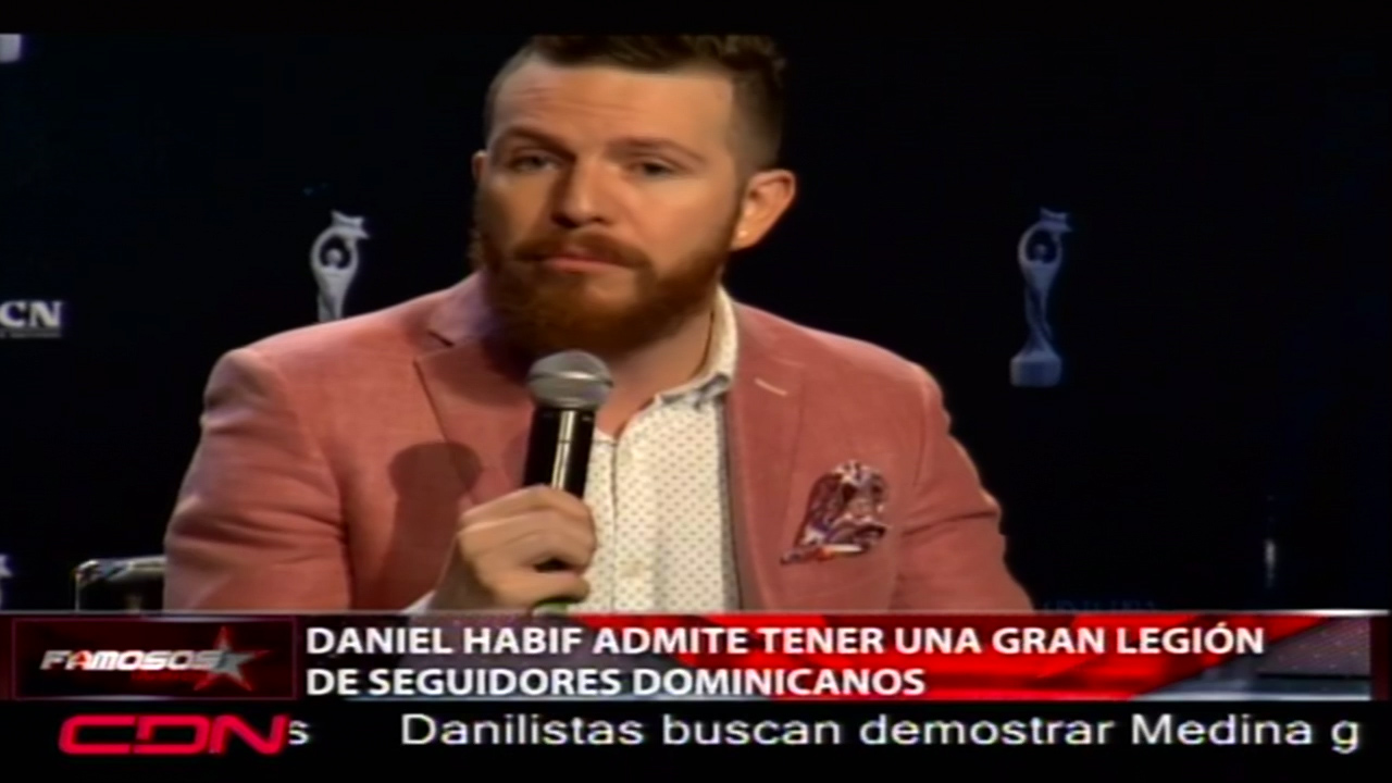 Daniel Habif Admite Tener Una Gran Legión De Seguidores Dominicanos