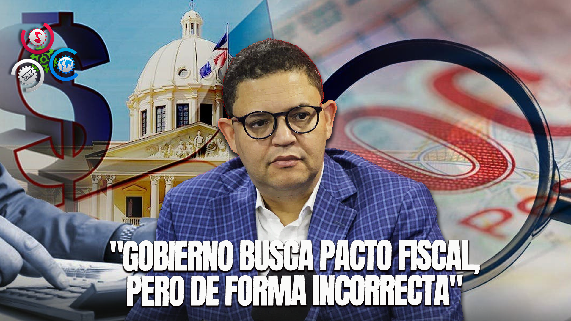 Fausto Montes: Gobierno Tiene Interés En Pacto Fiscal, Aunque No Por La Vía Correspondiente