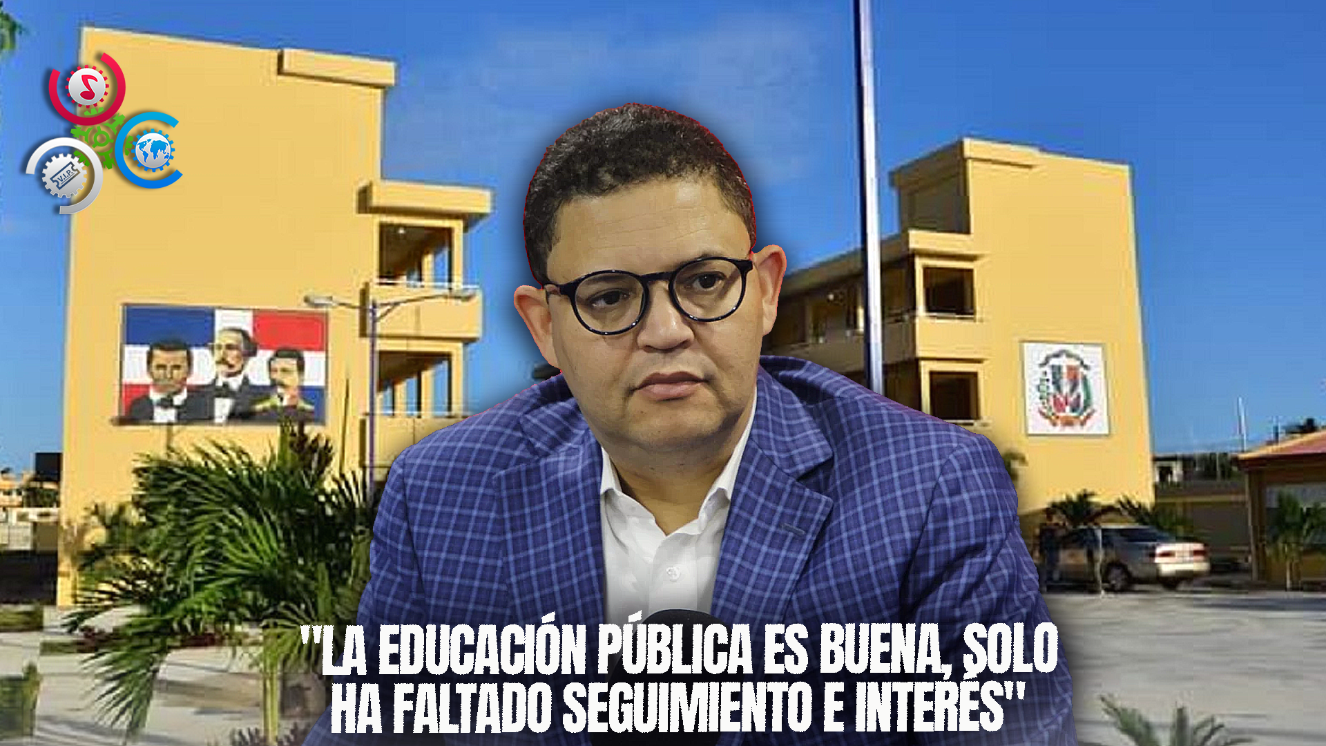Fausto Montes: “la Educación Pública Es Buena, Solo Ha Faltado Seguimiento E Interés”