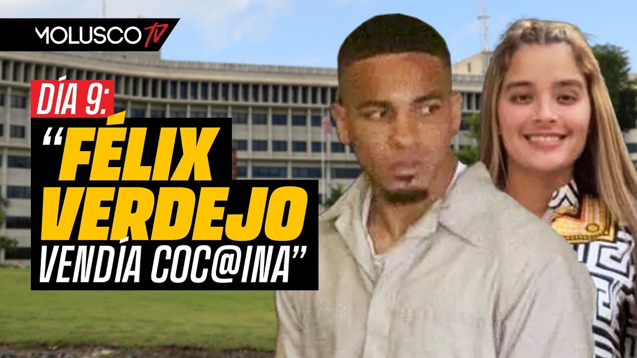 Félix Verdejo Vendía Drogas Durante La Pandemia | EXPLICAMOS MANERA DE OPERAR