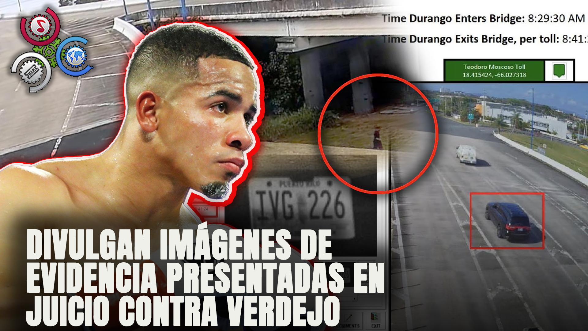 Divulgan Imágenes De Evidencia Presentadas En Juicio Contra Félix Verdejo