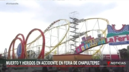 Muerto Y Heridos En Accidente En Feria De Chapultepec México