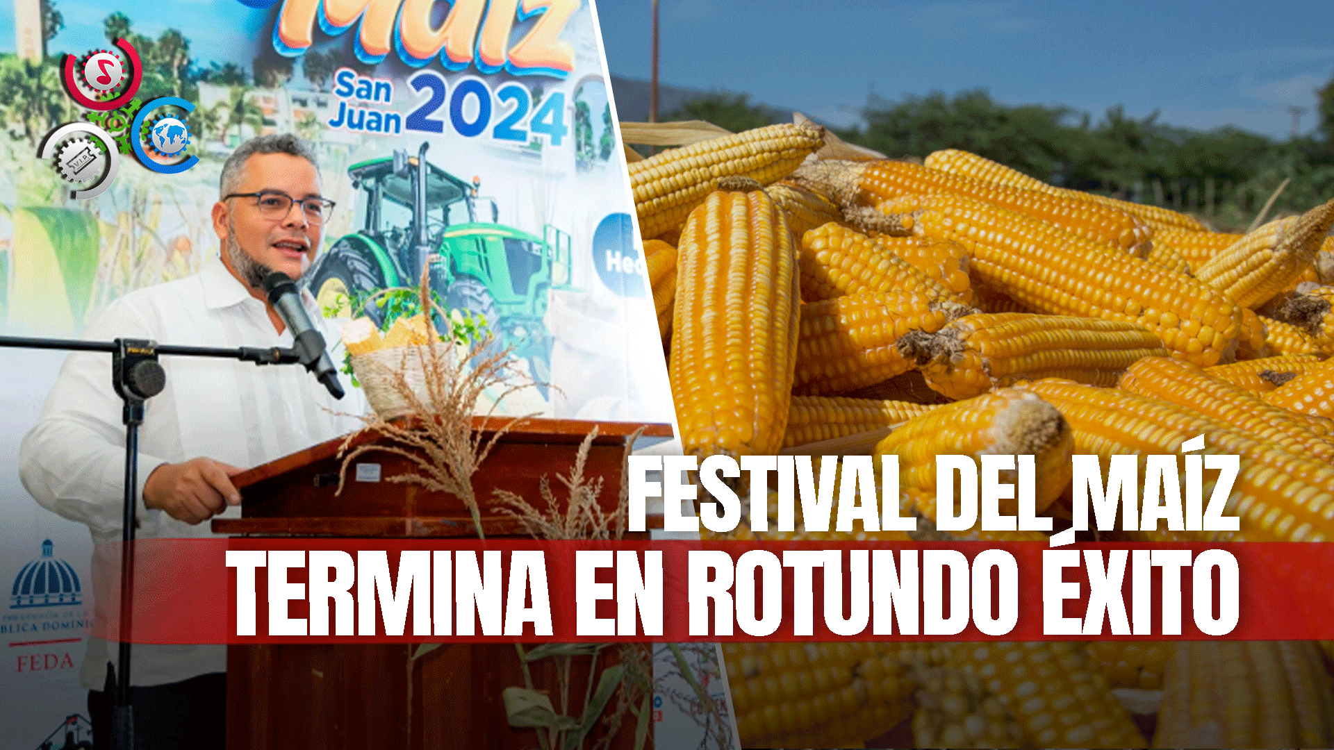 Dan Apertura Al Festival Del Maíz E Incentivan Su Cultivo En San Juan