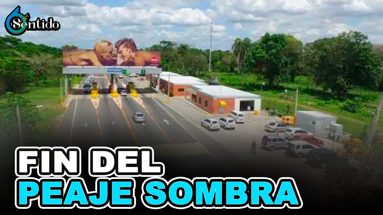 Fin Del Peaje Sombra | 6to Sentido