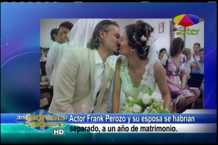 Farándula Extrema: Frank Perozo Y Su Esposa Se Habrían Separado A Un Año De Matrimonio