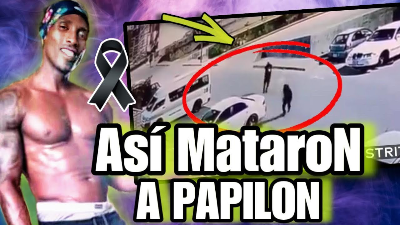 DE ÚLTIMO MINUTO’ ACABAN De MATAR A ‘PAPILON’ Solo Esperaron Que Saliera De La CÁRCEL Y PAM PAM