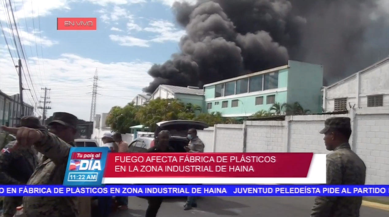 Fuego Afecta Fabrica De Plásticos En La Zona Industrial De Haina