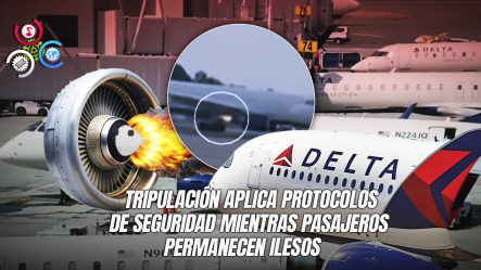 Fuego En Motor De Avión De Delta Provoca Aborto De Despegue En Atlanta
