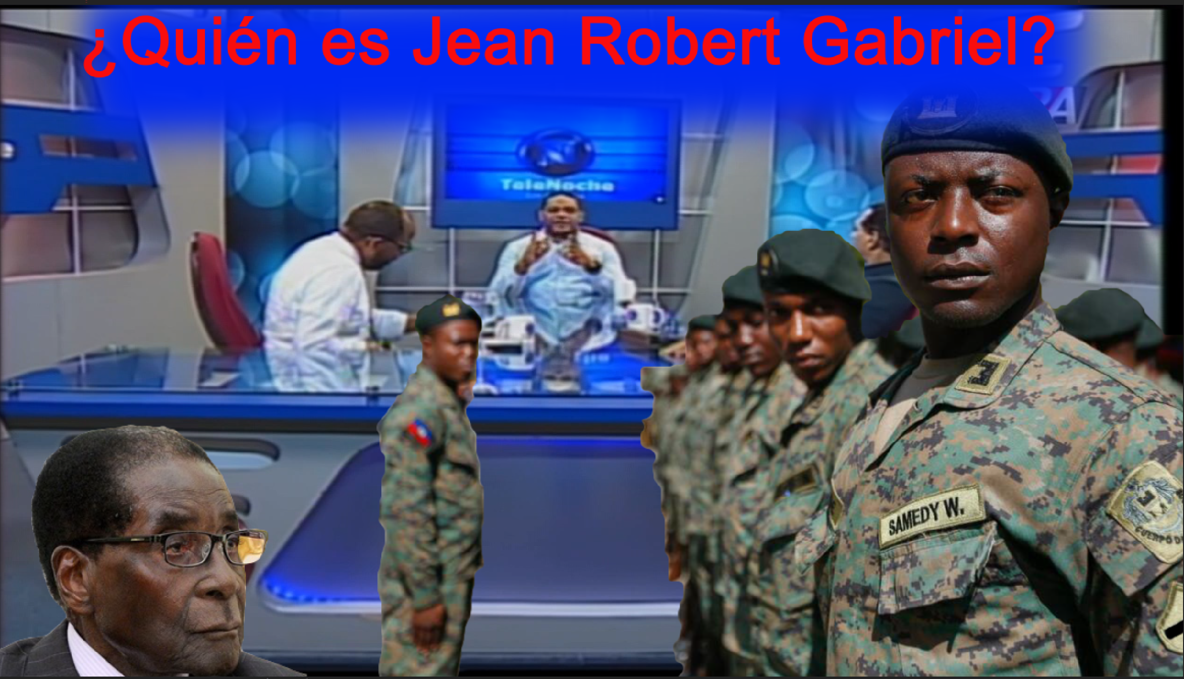Una Preocupante Designación ¿Quién Es  Jean Robert Gabriel, El Nuevo MINISTRO DE DEFENSA DE HAITÍ?