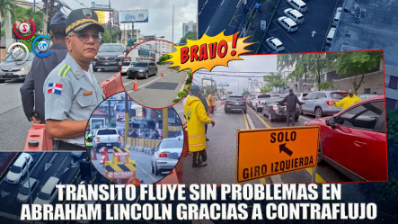 Funciona Con Normalidad Contraflujo Habilitado En Avenida Abraham Lincoln Con José A. Aybar.