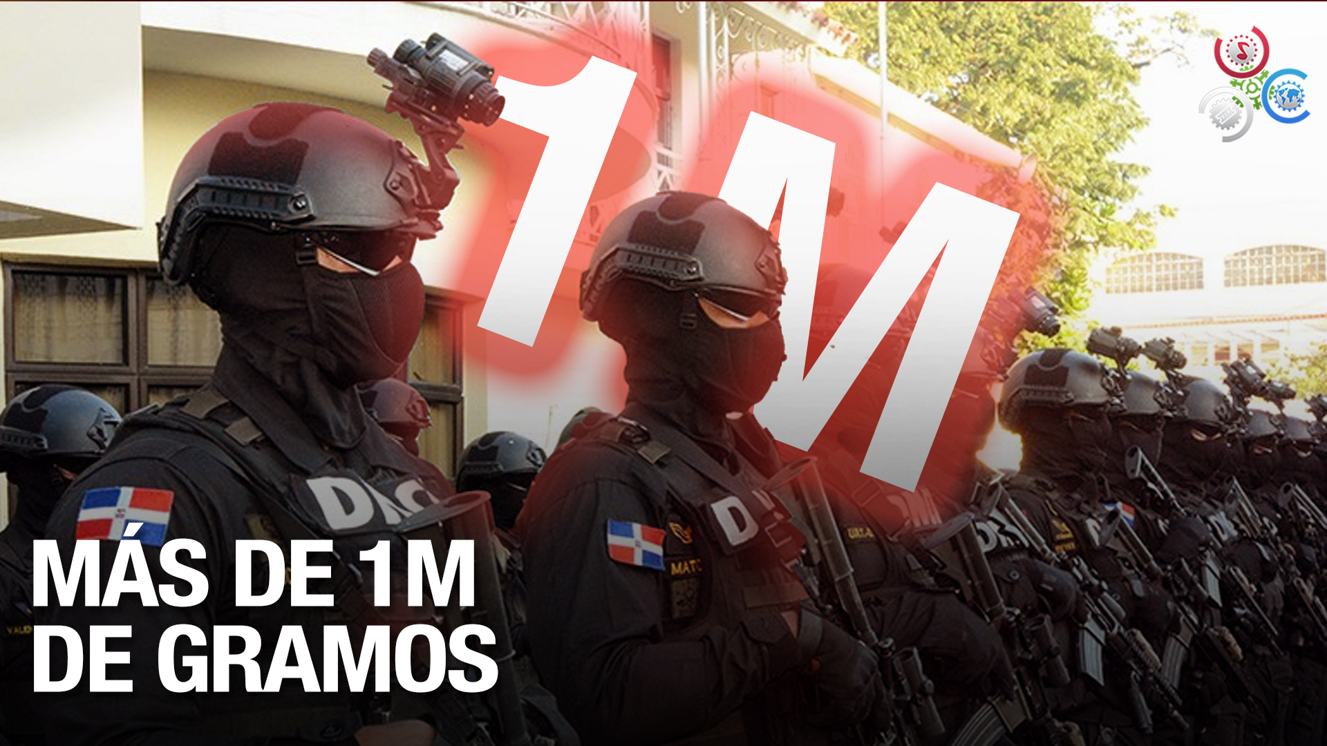 La DNCD Incauta La Increíble Cifra De Más De 1 Millón De Gramos De Narcóticos