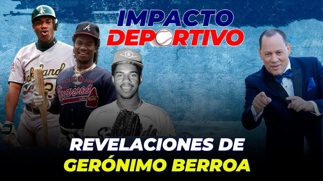 GRANDES REVELACIONES DE GERÓNIMO BERROA