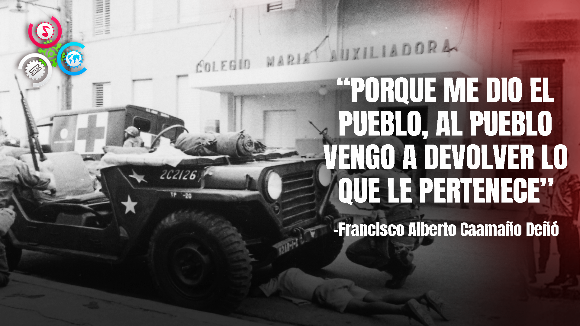 24 DE ABRIL: GUERRA CIVIL DOMINICANA