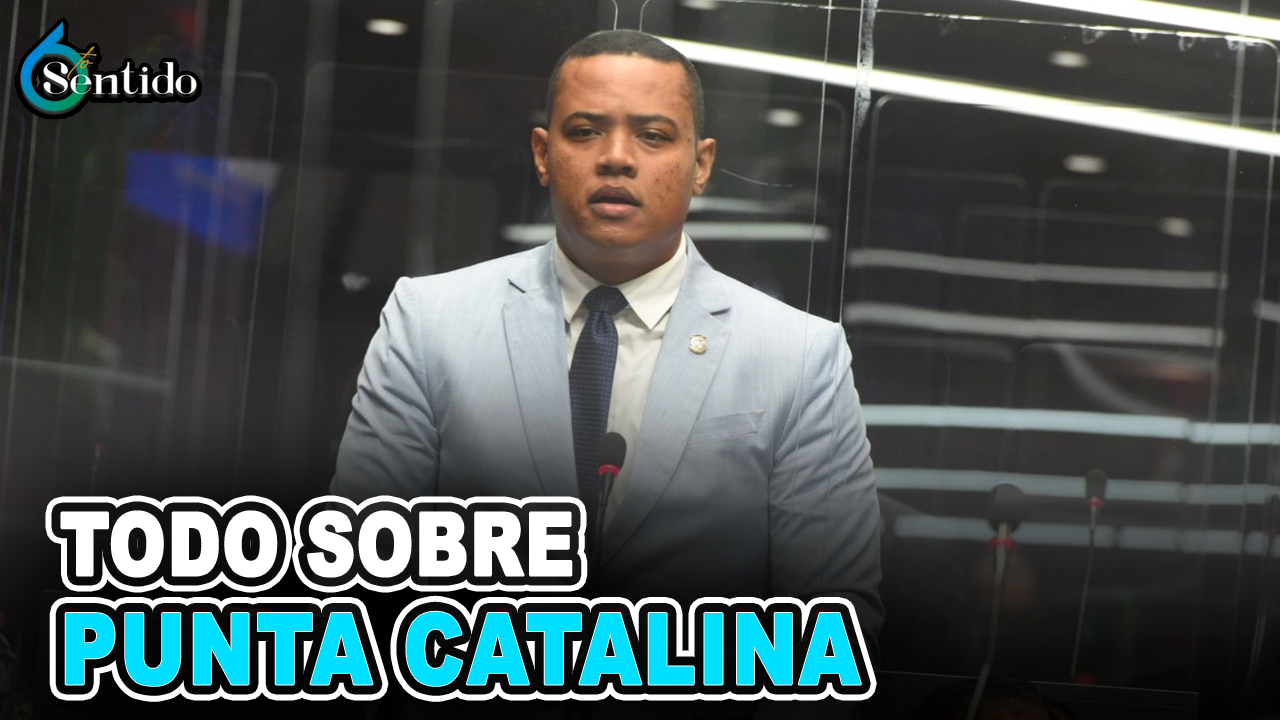 Gaddis Corporán – Todo Sobre Punta Catalina | 6to Sentido