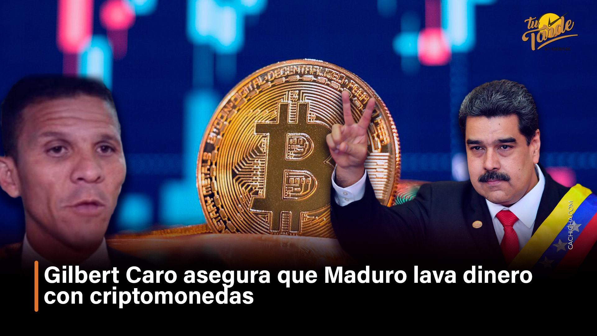 Gilbert Caro Asegura Que Maduro Lava Dinero Con Criptomonedas | Tu Tarde By Cachicha