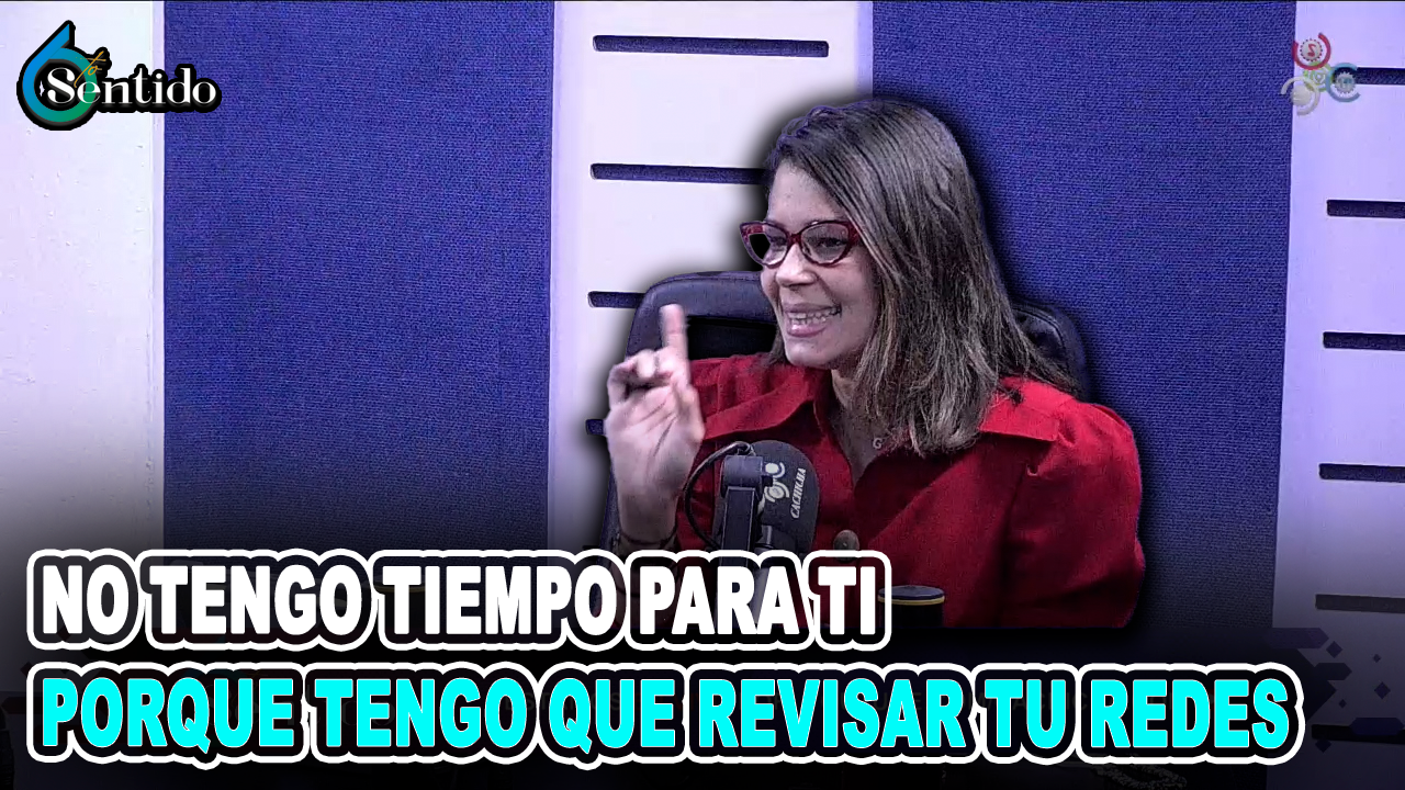 Gilbey Plourde – No Tengo Tiempo Para Ti Porque Tengo Que Revisar Tus Redes | 6to Sentido