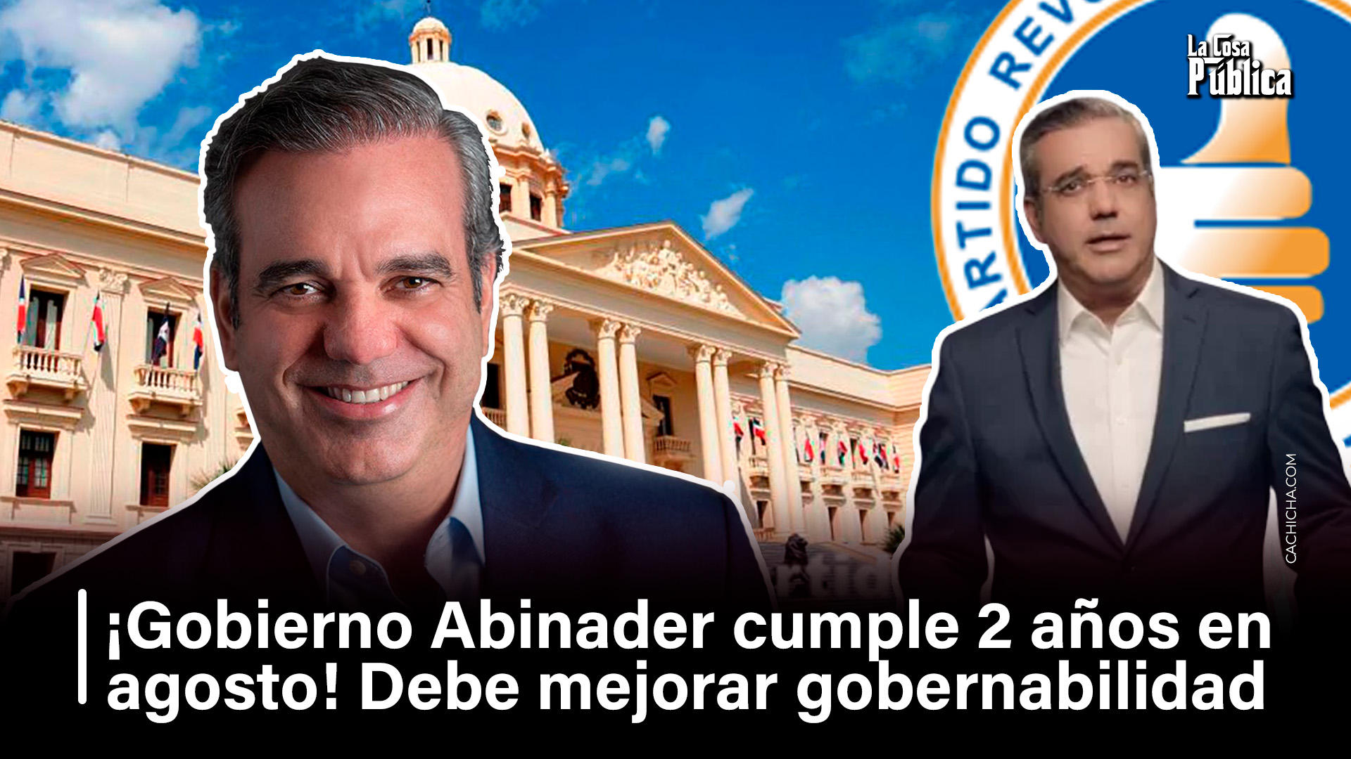 ¡Gobierno Debe Mejorar Gobernabilidad!