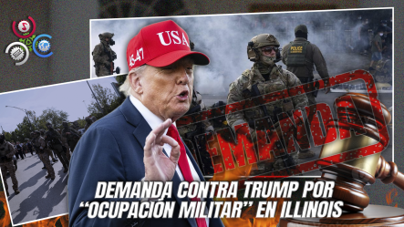 Gobierno De Illinois Demanda A Donald Trump Por Envío “ilegal” De La Guardia Nacional A Chicago