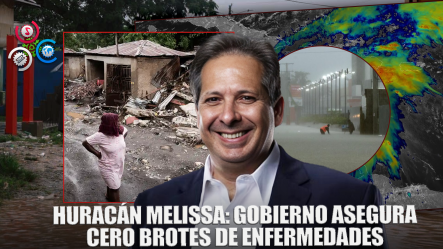 Gobierno Descarta Enfermedades Tras Lluvias Por Huracán Melissa