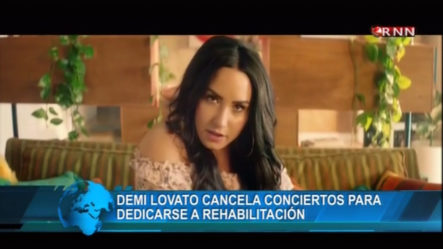 Demi Lovato Cancela Conciertos Para Dedicarse A Rehabilitación